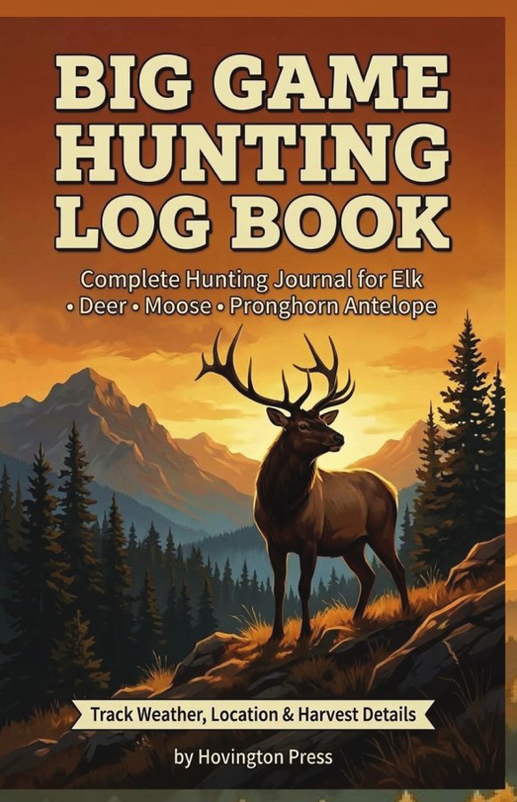 Cover of Big Game Hunting Log Book